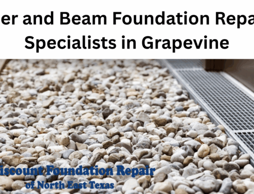 Pier and Beam Foundation Repair Specialists in Grapevine