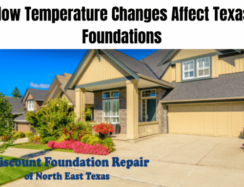 How Temperature Changes Affect Texas Foundations