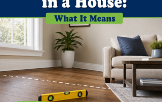 Sloping Floors in a House: What It Means